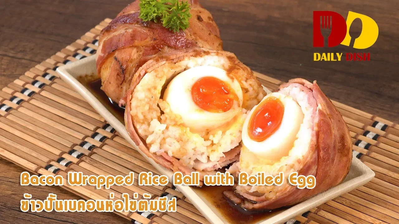 Bacon Wrapped Rice Ball with Boiled Egg   Thai Food   