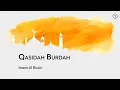 Lagu Qasidah Burdah | Part 1 | Ode of the Mantle | قصيدة البردة |Imam Al Busiri| Arabic English Subtitles