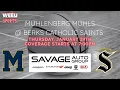 WEEU Sports Presents Muhlenberg vs Berks Catholic