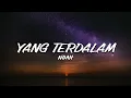 Download Lagu NOAH - Yang Terdalam (Lirik)