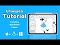UMOUPEN - Complete Tutorial Animation Storyboard Comics More
