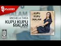 Michela Thea - Kupu Kupu Malam (Karaoke Video) - No Vocal
