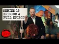 Series 15 Episode 4 - How Heavy Is The Water Full Episode