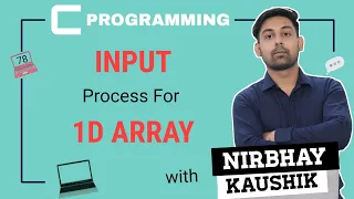 Input Process For 1-D Array In C One Dimensional Array In Hindi By Nirbhay Kaushik