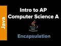CS Concepts What is Encapsulation Java Example