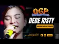 Download Lagu DEMEN KEDUNGSUK DUNGSUK Voc DEDE RISTY I LIVE OGP ( OBROG GANJENE PANTURA) I