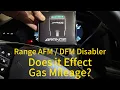 Range AFM DFM Disabler Does it Effect Gas Mileage