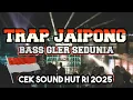 Download Lagu DJ TRAP JAIPONG GAMELAN  CEK SOUND BASS GLER TERBARU 2025