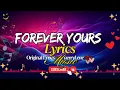 Download Lagu Lyrics Video - Forever Yours 💞
