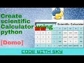 Create Scientific Calculator using Python - Demo