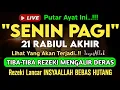 Download Lagu Putar Ayat ini Di Bulan Rabiul Akhir. Segala Hajad Dikabulkan, Rezeki Mengalir Deras, Aamiin