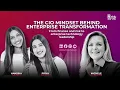 CIO Mindset Behind Enterprise Transformation From finance risk to enterprise technology leadership