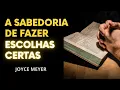 Lagu Joyce Meyer -  COMO FAZER ESCOLHAS CERTAS