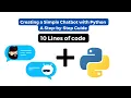 Creating a Simple Chatbot with Python A Step-by-Step Guide