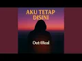 Download Lagu Aku Tetap Disini