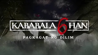 Kababalaghan 6: Pagkagat ng Dilim