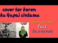 Lagu VIRAL cover ter epick KU GAPAI CINTAMU bunda RITA SUGIARTO \