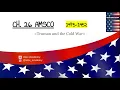 APUSH Truman Cold War 1945-1952 Ch 26 AMSCO
