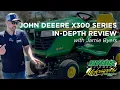 John Deere X300 Series Tractor In-Depth Review