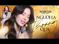 Lagu NGƯỜI LẠ THOÁNG QUA - NAM EM trở lại sở trường với ca khúc không thể suy hơn...