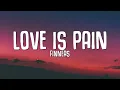 FINNEAS - Love is Pain (Lyrics)