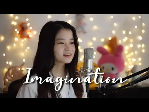 Download MP3 Imagination | Shania Yan Cover