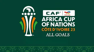 CAF كأس الأمم الأفريقية لكرة القدم 2023 جميع الأهداف 