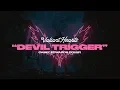 Download Lagu Valiant Hearts - Devil Trigger (Official Lyric Video) [Casey Edwards Cover]