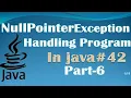 NullPointerException in java NullPointerException java In Hindi