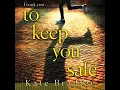 Lagu To Keep You Safe by Kate Bradley - Audiobook sample