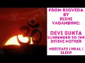 Download Lagu Unlock the Power: Devi Sukta's Ancient Chanting for Meditation \u0026 Healing