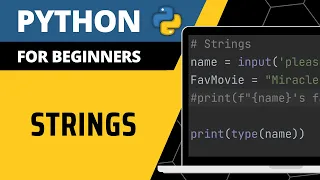 Python For Beginners - Strings Explained