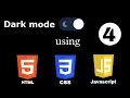 How to make theme toggle button using HTML CSS JavaScript Part - 4 Web Development