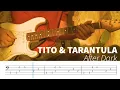TITO & TARANTULA - After Dark - all guitar parts +TAB #quentintarantino