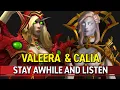 Valeera Sanguinar Calia Menethil Stay Awhile and Listen