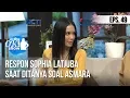 Download Lagu [THE OK! SHOW] Respon Sophia Latjuba Saat Ditanya Soal Asmara [13 Februari 2019]