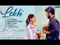 Download Lagu Lekh Movie Audio Jukebox | Gurnam Bhullar \u0026 Tania | Soulful Punjabi Songs | B Praak \u0026 Jaani Hits