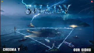 Shady (Official Audio) Cheema Y | Gur Sidhu