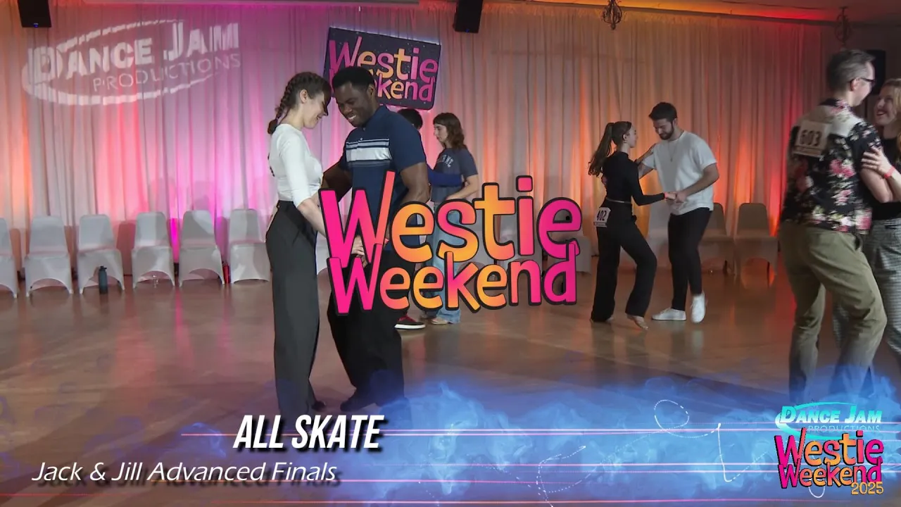Westie Weekend 2025 Advanced Jack & Jill All Skate