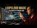 Loopcloud Beginners 2026 The Magic Of Electronic Music Production w Dj Lion Katya 07