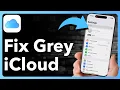 How To Fix iCloud Settings Greyed Out