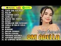 Download Lagu TASYA ROSMALA FULL ALBUM ADELLA TERBARU 2025 || CINTA DAN AIR MATA - MALAM - BIMBANG - ANGIN