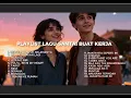 Lagu LAGU SANTAI UNTUK KERJA | MOOD BOOSTER