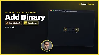 Add Binary - LeetCode 67 Bitwise Arithmetic Counting JavaScript
