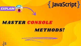 Unlock the Power of Console Methods in JavaScript