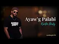 Ayaw Palabi - Kantin Dudg (Neo Soul Cover)