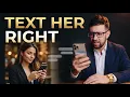 How to Text a Girl - The Ultimate 5 Minute Guide