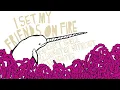 I Set My Friends On Fire - "Crank That" (Full Album Stream)