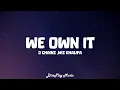 Lagu 2 Chainz ft Wiz Khalifa - We Own It (lyrics)