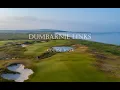 Dumbarnie Links - The Course Tour